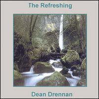 Dean Drennan - The Refreshing lyrics