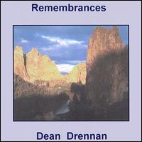 Dean Drennan - Remembrances lyrics