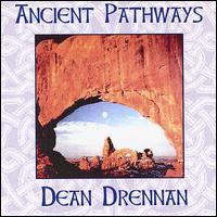 Dean Drennan - Ancient Pathways lyrics