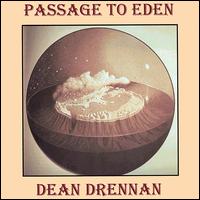 Dean Drennan - Passage to Eden lyrics