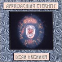 Dean Drennan - Approaching Eternity lyrics