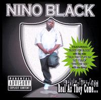 Nino Black - Real Az They Come... lyrics