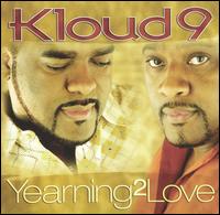 Kloud 9 - Yearning 2 Love [Bonus Track] lyrics