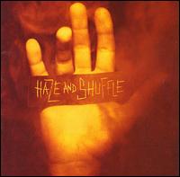 Haze & Shuffle - Get Your Haze lyrics