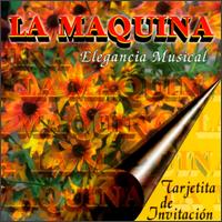 Maquina Elegancia Musical - Tarjetita De Invitation lyrics