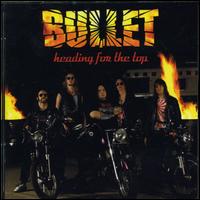 Bullet [Sweden] - Heading for the Top lyrics