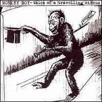 Monkey Boy - Tales of a Travelling Circus lyrics