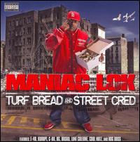 Maniac Lok - Turf Bread and Street Cred lyrics