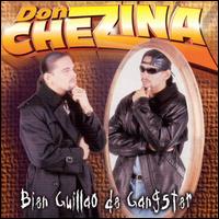 Don Chezina - Bien Guillao de Gangster lyrics