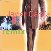 Javier Garca - Remix lyrics