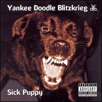 Yankee Doodle Blitzkreig - Sick Puppy lyrics