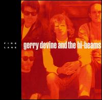 Gerry Devine and the Hi-Beams - Burning Daylight lyrics