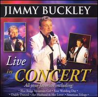 Jimmy Buckley - Jimmy Buckley Live in Concert lyrics