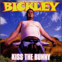 Bickley - Kiss the Bunny lyrics