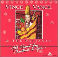 Vince Vance - All I Want for Christmas Is You lyrics