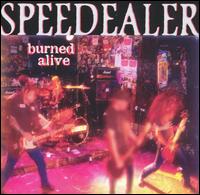 Speedealer - Burned Alive lyrics