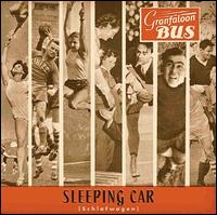 Granfaloon Bus - Schlafwagen (Sleeping Car) lyrics