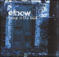 Elbow - Asleep in the Back lyrics