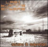 Last Burning Embers - Lessons in Redemption lyrics