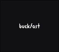 Buckfast - Buckfast lyrics