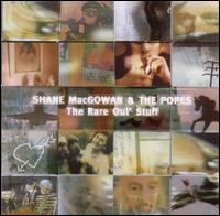 Shane MacGowan - The Rare Oul' Stuff lyrics