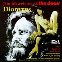 Jim Morrison - Dionysus lyrics