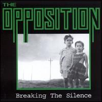 The Opposition - Breaking the Silence lyrics