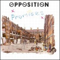 The Opposition - Promises lyrics