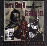 Rozz Williams - Every King a Bastard Son lyrics