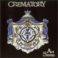 Crematory - Act Seven lyrics