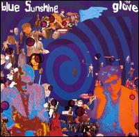 The Glove - Blue Sunshine lyrics