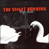 The Violet Burning - drop-dead lyrics