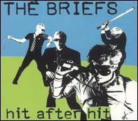 The Briefs - Hit After Hit lyrics