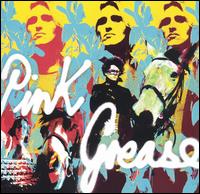 Pink Grease - This Is For Real lyrics