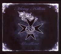 Mercy Killers - Bloodlove lyrics