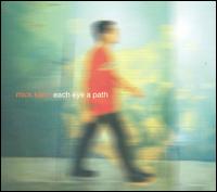 Mick Karn - Each Eye a Path lyrics