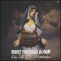 Most Precious Blood - Our Lady of Annihilation lyrics