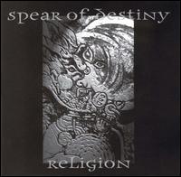Spear of Destiny - Religion lyrics