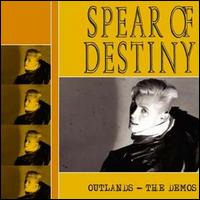 Spear of Destiny - Outlands: The Demo lyrics