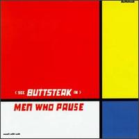 Buttsteak - Men Who Pause lyrics