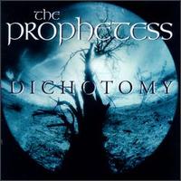 Prophetess - Dichotomy lyrics