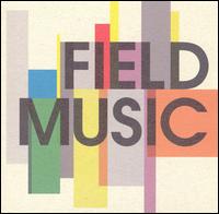 Field Music - Field Music lyrics
