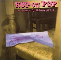 Hop on Pop - As Drawn by Ethan, Age 2 lyrics