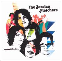 The Jessica Fletchers - Less Sophistication lyrics