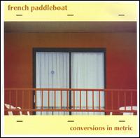 French Paddleboat - Conversions in Metric lyrics