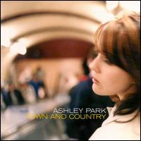 Ashley Park - Town and Country lyrics