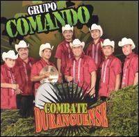Grupo Comando - Combate Duranguense lyrics