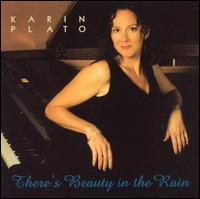 Karin Plato - There's Beauty In The Rain lyrics
