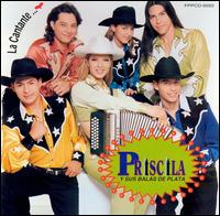 Priscila y Sus Balas de Plata - La Cantante lyrics