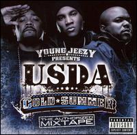U.S.D.A. - Young Jeezy Presents U.S.D.A.: Cold Summer lyrics